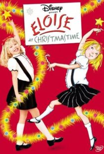 دانلود فیلم “The Wonderful World of Disney” Eloise at Christmastime 2003105234-1294567371