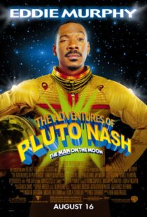 دانلود فیلم The Adventures of Pluto Nash 2002106226-637856989