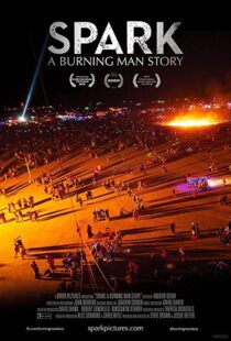 دانلود مستند Spark: A Burning Man Story 2013102128-1692171462