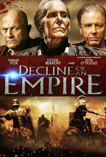 دانلود فیلم Decline of an Empire 2014106525-679689052