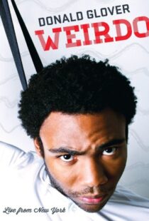 دانلود فیلم Donald Glover: Weirdo 2012109469-1030139985