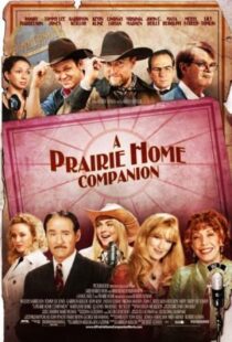 دانلود فیلم A Prairie Home Companion 2006105688-1236547307