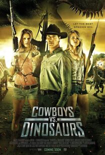 دانلود فیلم Cowboys vs Dinosaurs 2015108370-1981061195