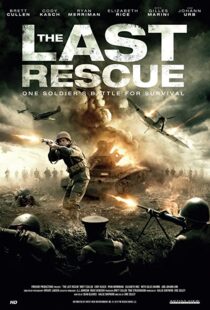 دانلود فیلم The Last Rescue 2015107997-1663743716