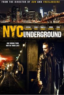 دانلود فیلم N.Y.C. Underground 2013106187-968810775