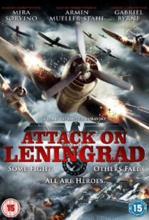 دانلود فیلم Attack on Leningrad 2009105743-2037723652