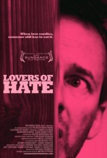 دانلود فیلم Lovers of Hate 2010103416-1431584565