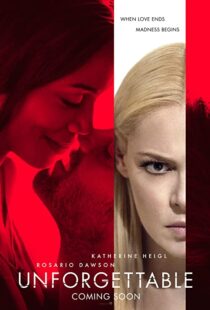 دانلود فیلم Unforgettable 2017108253-907427940