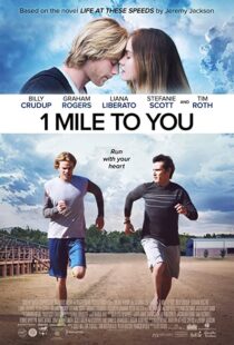 دانلود فیلم 1 Mile to You 2017107408-1226479075