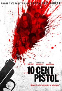 دانلود فیلم 10 Cent Pistol 2014106666-786174134