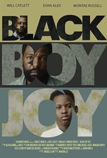 دانلود فیلم Black Boy Joy 2018104335-1826423006