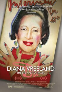 دانلود مستند Diana Vreeland: The Eye Has to Travel 2011107610-1838484765