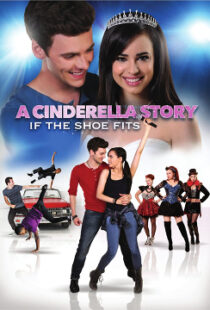 دانلود فیلم A Cinderella Story: If the Shoe Fits 2016110104-2028470600