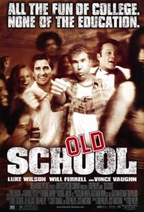 دانلود فیلم Old School 2003102837-232584598