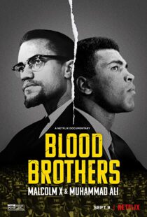 دانلود مستند Blood Brothers: Malcolm X & Muhammad Ali 2021107786-1101966867