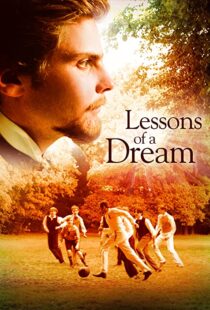 دانلود فیلم Lessons of a Dream 2011103400-394153223