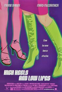 دانلود فیلم High Heels and Low Lifes 2001103906-558839068