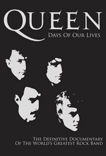 دانلود مستند Queen: Days of Our Lives 2011113851-1851734601