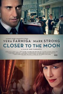 دانلود فیلم Closer to the Moon 2014114229-2137633149