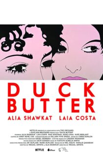 دانلود فیلم Duck Butter 2018110540-158168716