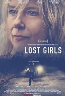 دانلود فیلم Lost Girls 2020114315-226391424