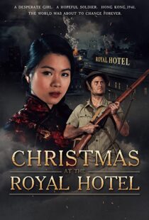 دانلود فیلم Christmas at the Royal Hotel 2018113978-457227963