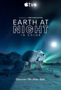 دانلود مستند Earth at Night in Color115148-785311229