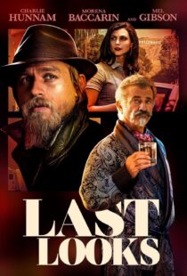 دانلود فیلم Last Looks 2021115043-919452304