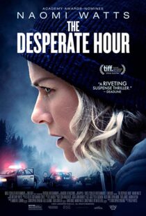 دانلود فیلم The Desperate Hour 2021116207-31739293