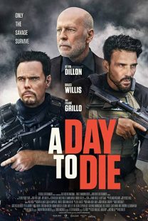 دانلود فیلم A Day to Die 2022119387-1081759612