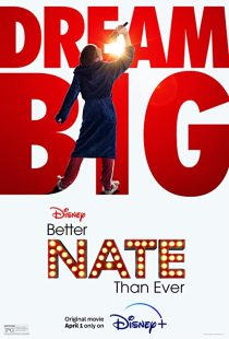 دانلود فیلم Better Nate Than Ever 2022132713-993442868