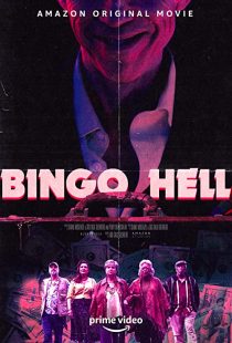 دانلود فیلم Bingo Hell 2021194712-659363439