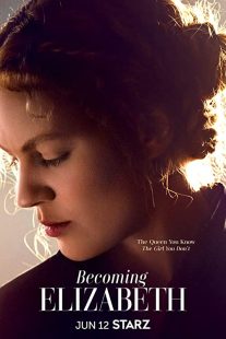 دانلود سریال Becoming Elizabeth223101-157127071