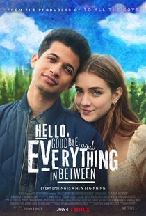 دانلود فیلم Hello, Goodbye and Everything in Between 2022228517-1736313988