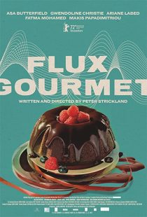 دانلود فیلم Flux Gourmet 2022229232-484429997