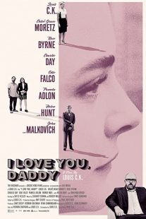 دانلود فیلم I Love You, Daddy 2017272319-1477779286