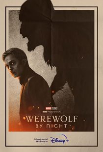 دانلود فیلم Werewolf by Night 2022270902-1376251768