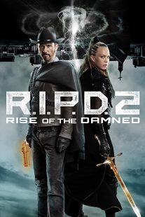 دانلود فیلم R.I.P.D. 2: Rise of the Damned 2022275919-2041733428