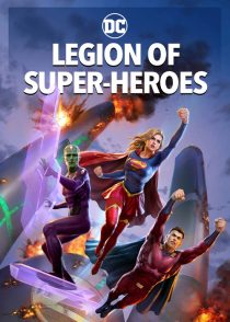 دانلود انیمیشن Legion of Super-Heroes 2023316229-44179161