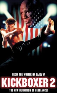 دانلود فیلم Kickboxer 2: The Road Back 1991322775-1087485006