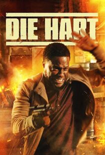 دانلود فیلم Die Hart: The Movie 2023322654-1886789690