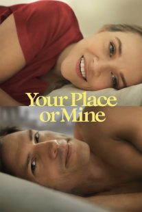 دانلود فیلم Your Place or Mine 2023319753-272103033