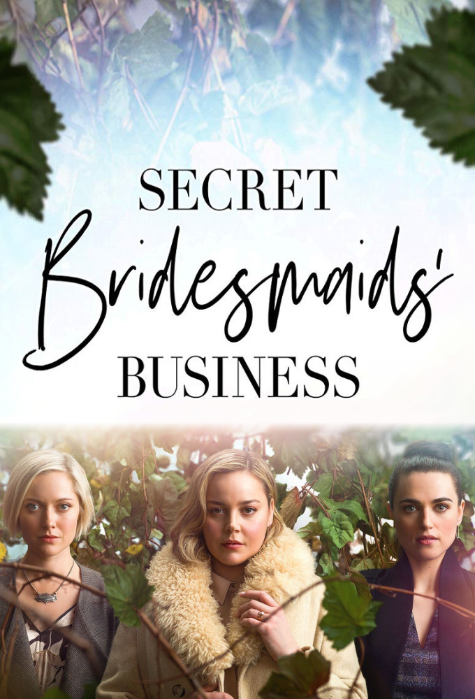 دانلود سریال Secret Bridesmaids’ Business