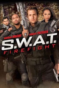 دانلود فیلم S.W.A.T.: Firefight 2011323342-1393951798