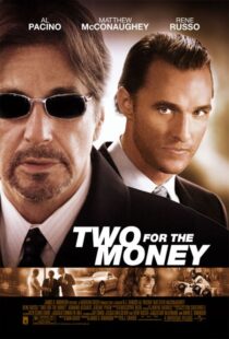 دانلود فیلم Two for the Money 2005324424-1487005108