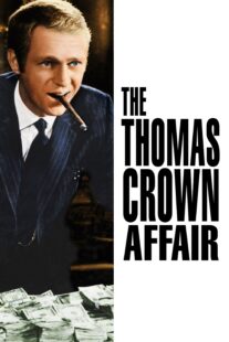 دانلود فیلم The Thomas Crown Affair 1968324432-496157630