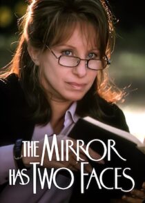 دانلود فیلم The Mirror Has Two Faces 1996330528-96629518