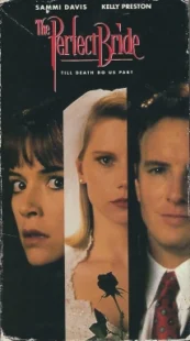 دانلود فیلم The Perfect Bride 1991330142-2138933463