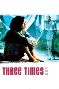 دانلود فیلم Three Times 2005330594-1407258273