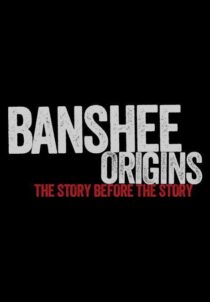 دانلود سریال Banshee Origins337605-1002939098